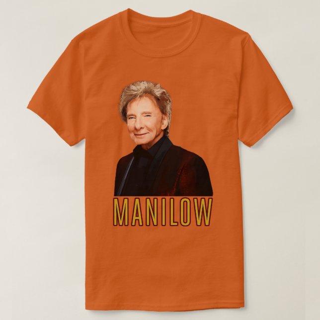 Camiseta Não posso sorrir sem você Barry Manilow TShirt (Frente do Design)