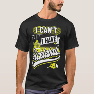 Camiseta Não posso ter mulheres jogadoras de picleball