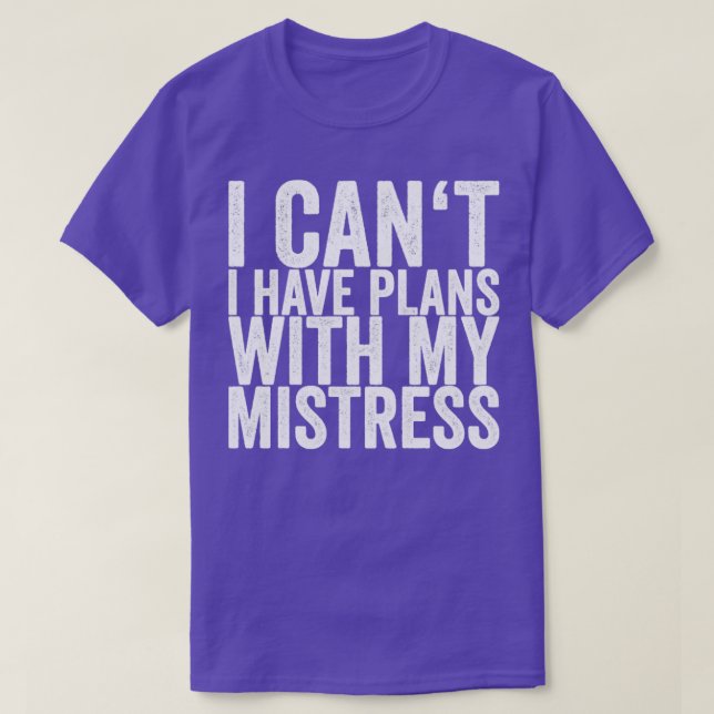 Camiseta Não Posso Ter Planos Com Minha Senhora (Frente do Design)