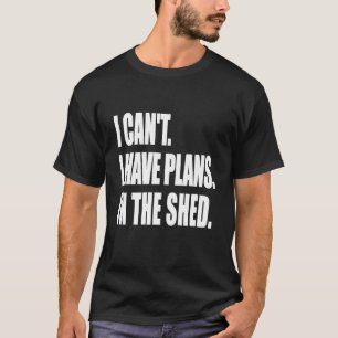 Camiseta Não Posso Ter Planos No Workshop De Ferramentas De