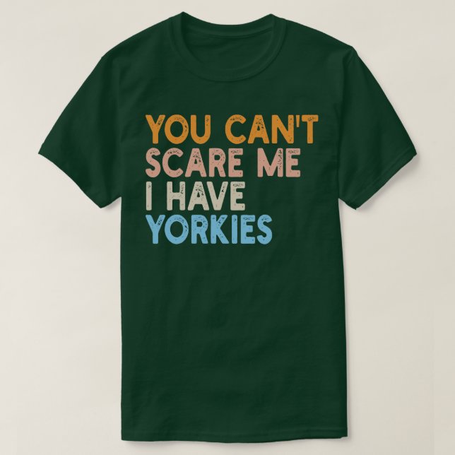 Camiseta não posso ter yorkies (Frente do Design)
