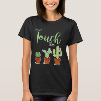 Camiseta Não Posso Tocar Nisso Planta Suculenta Hobby Jard