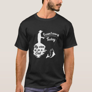 Camiseta Não posso trabalhar hoje meu braço está em um p