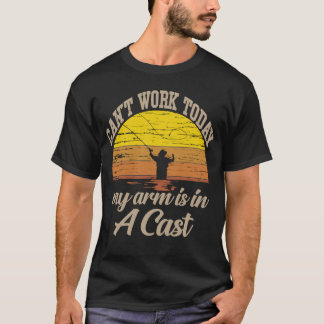 Camiseta Não posso trabalhar hoje meu braço está em um peix