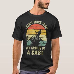 Camiseta Não posso trabalhar hoje, meu braço está em um rec
