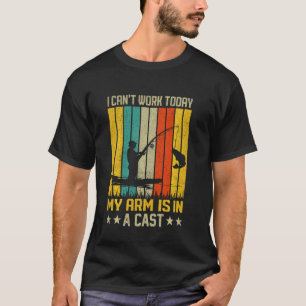 Camiseta Não posso trabalhar hoje porque meu braço está eng