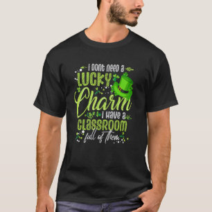 Camiseta Não Precisa de Charme Sortudo Sala de Aula Complet