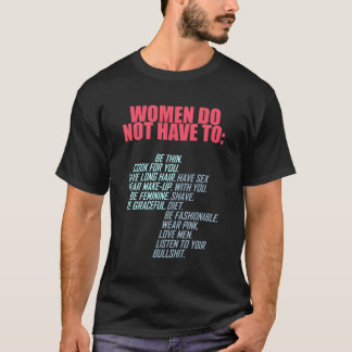 Camiseta Não Precisa De Feminista