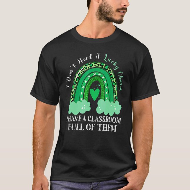 Camiseta Não Precisa de Sala de Aula Charme Sortudo Dia de  (Frente)
