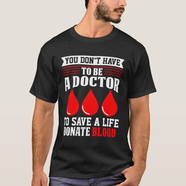 Camiseta Não Precisa Ser Médico De Dona De Sangue Da Cruz V (Frente)