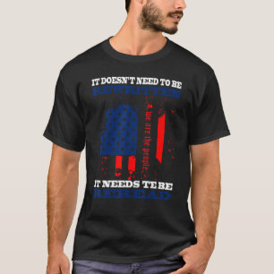 Camiseta Não precisa ser reescrito, nós, os Pessoas.