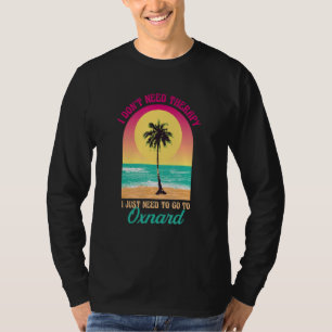 Camiseta Não preciso da Terapia Oxnard Beach Ocean
