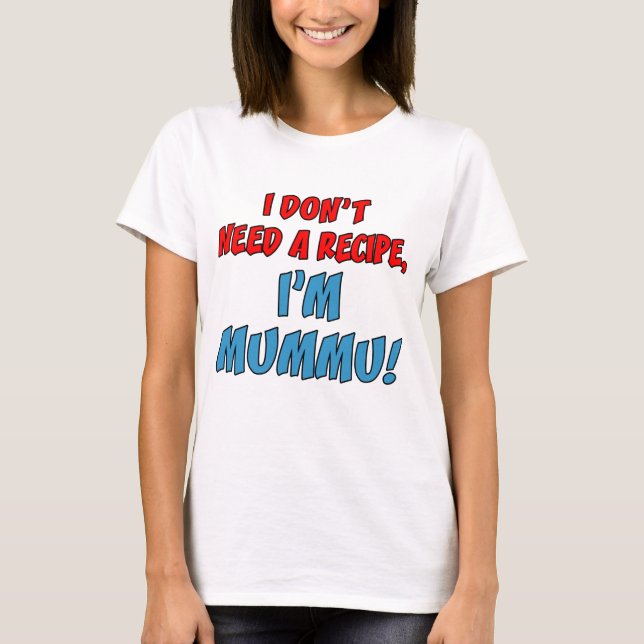 Camiseta Não preciso de receita, sou a mamãe (Frente)