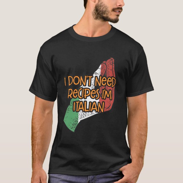 Camiseta Não Preciso De Receita, Sou Um Chef Humor Co Itali (Frente)