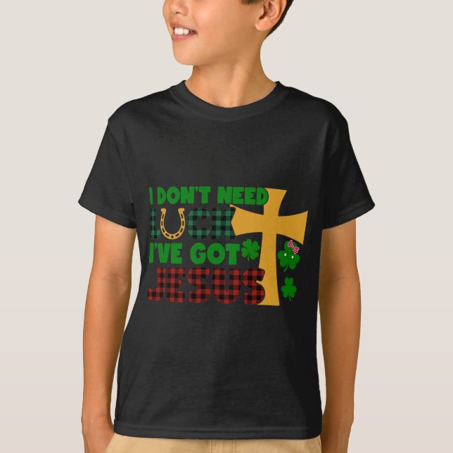 Camiseta Não preciso de sorte, tenho Jesus (Frente)
