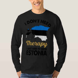 Camiseta Não Preciso De Terapia Para Esto.
