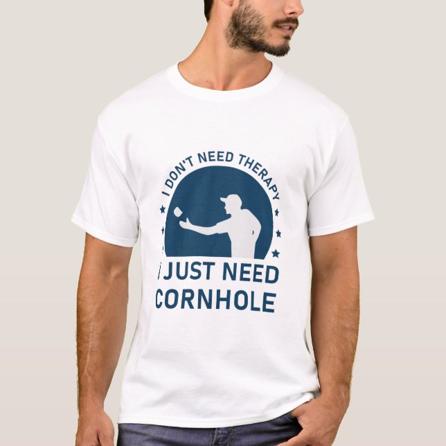 Camiseta Não preciso de terapia só preciso de Cornhole (Frente)