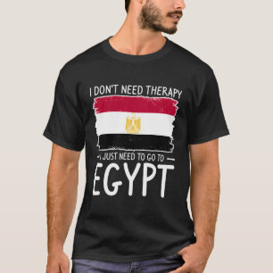 Camiseta Não Preciso De Terapia Só Preciso De Ir Ao Egito V