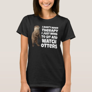 Camiseta Não preciso de terapia, só preciso de me sentar e