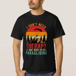 Camiseta Não preciso de terapia, só preciso de parapente