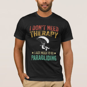 Camiseta Não preciso de terapia, só preciso de parapente