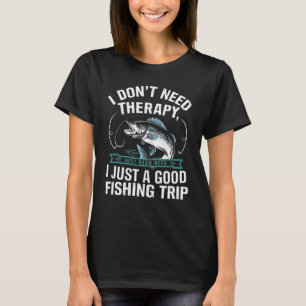 Camiseta Não Preciso de Terapia, Só Preciso de uma Boa Pesc