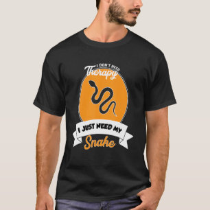 Camiseta Não preciso de terapia, só preciso do meu Cobra