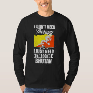 Camiseta Não Preciso de Terapia, Só Preciso Ir ao Butão
