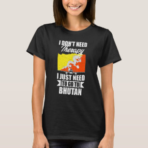 Camiseta Não Preciso de Terapia, Só Preciso Ir ao Butão