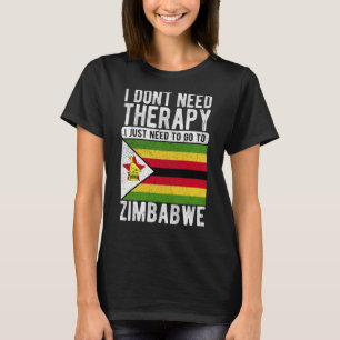 Camiseta Não preciso de terapia, só preciso ir ao Zimbábue