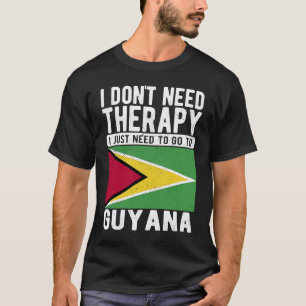 Camiseta Não preciso de terapia, só preciso ir para a Guian