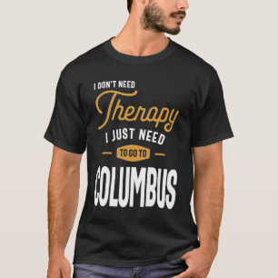 Camiseta Não preciso de terapia, só preciso ir para Colombo