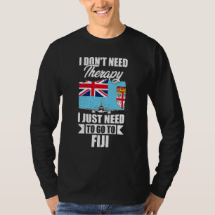 Camiseta Não Preciso de Terapia, Só Preciso Ir Para Fiji