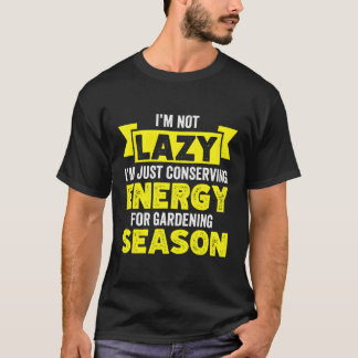 Camiseta Não Preguiçoso Apenas Conservando Energia Para Jar
