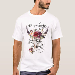 Camiseta Não Preocupe, Mas Não Tome Nenhuma Ts Para O Agric