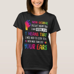 Camiseta Não Quer Dizer Que Não Tenho Nada A Dizer Que Si