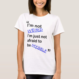 Camiseta Nao receoso ser eu mesmo