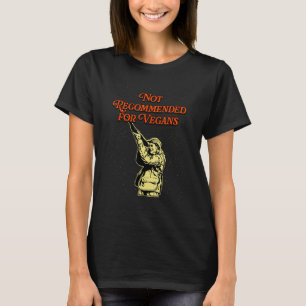 Camiseta Não recomendado para veganos caçando animais selva