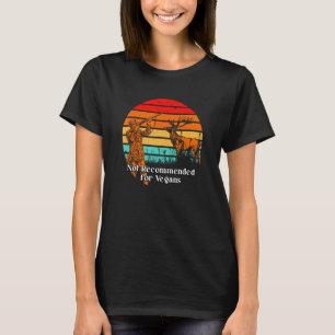 Camiseta Não Recomendado para Veganos Caçando Animais Selva