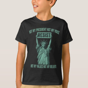 Camiseta Não Resistir À Minha Presidente Resiste À Estátua