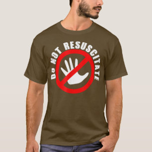 Camiseta Não Ressuscitar Declaração Humerus DNR Sarcástico