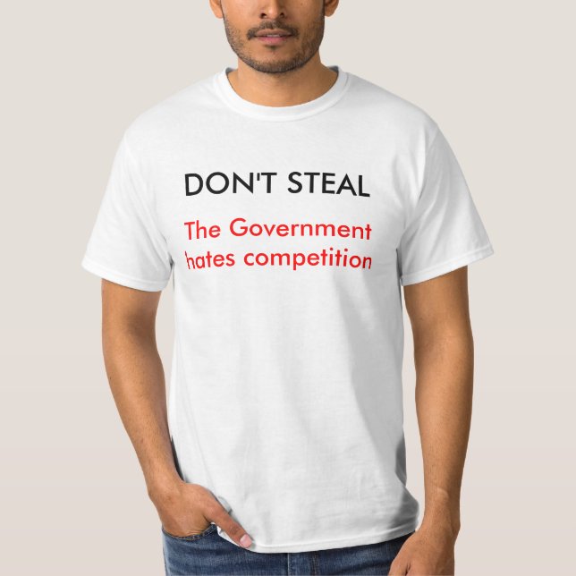 Camiseta NÃO ROUBE, a competição dos ódios do governo (Frente)