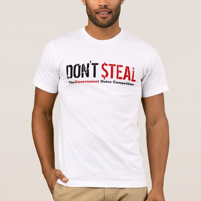Camiseta Não roube - a competição dos ódios do governo (Frente)