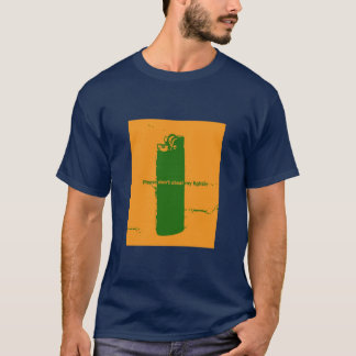 Camiseta não roube isqueiros