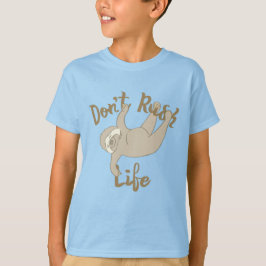 Camiseta Não Rush Life Sloth