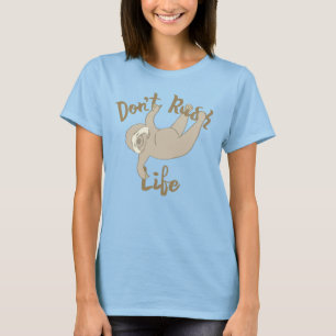 Camiseta Não Rush Life Sloth