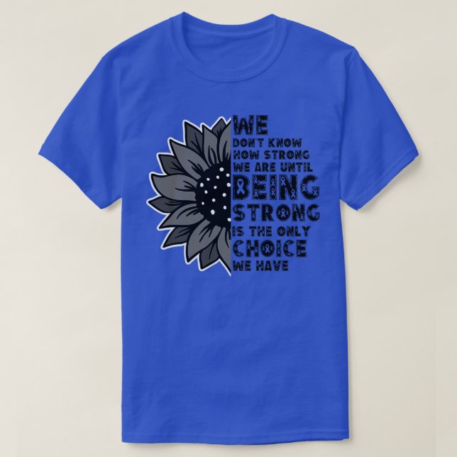 Camiseta Não Sabemos O Quanto Somos Fortes (Frente do Design)