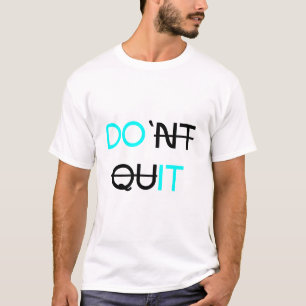 Camiseta Não Sair - Design de Tipografia Motivacional Negri