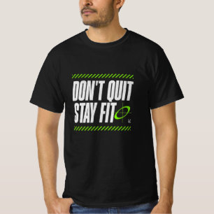 Camiseta Não sair, ficar Ajustado - citação de Malhação mot