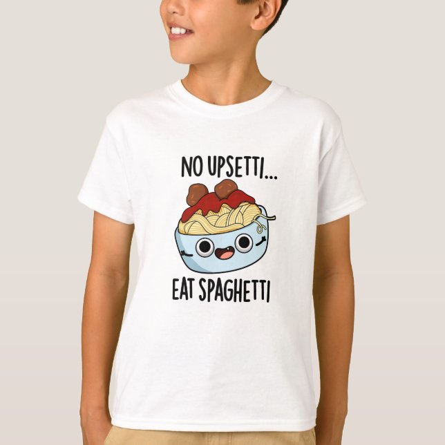 Camiseta Não se Aborreça Coma Espaguete Piada de Comida Div (Frente)